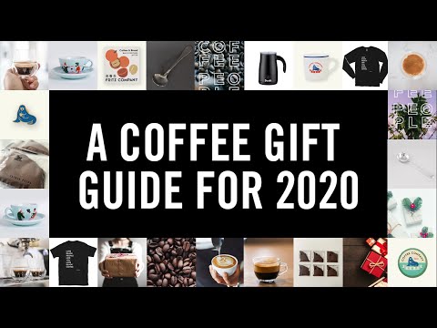 A Coffee Gift Guide for 2020