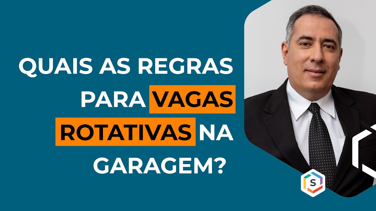 QUAIS AS REGRAS PARA VAGAS ROTATIVAS NA GARAGEM DO CONDOMÍNIO? | Série Especialistas