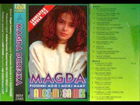 MAGDA DURECKA - MAGDA DANCE MEGA MIX - PRZEBOJE MOJE I MOJEJ MAMY - STRONA A