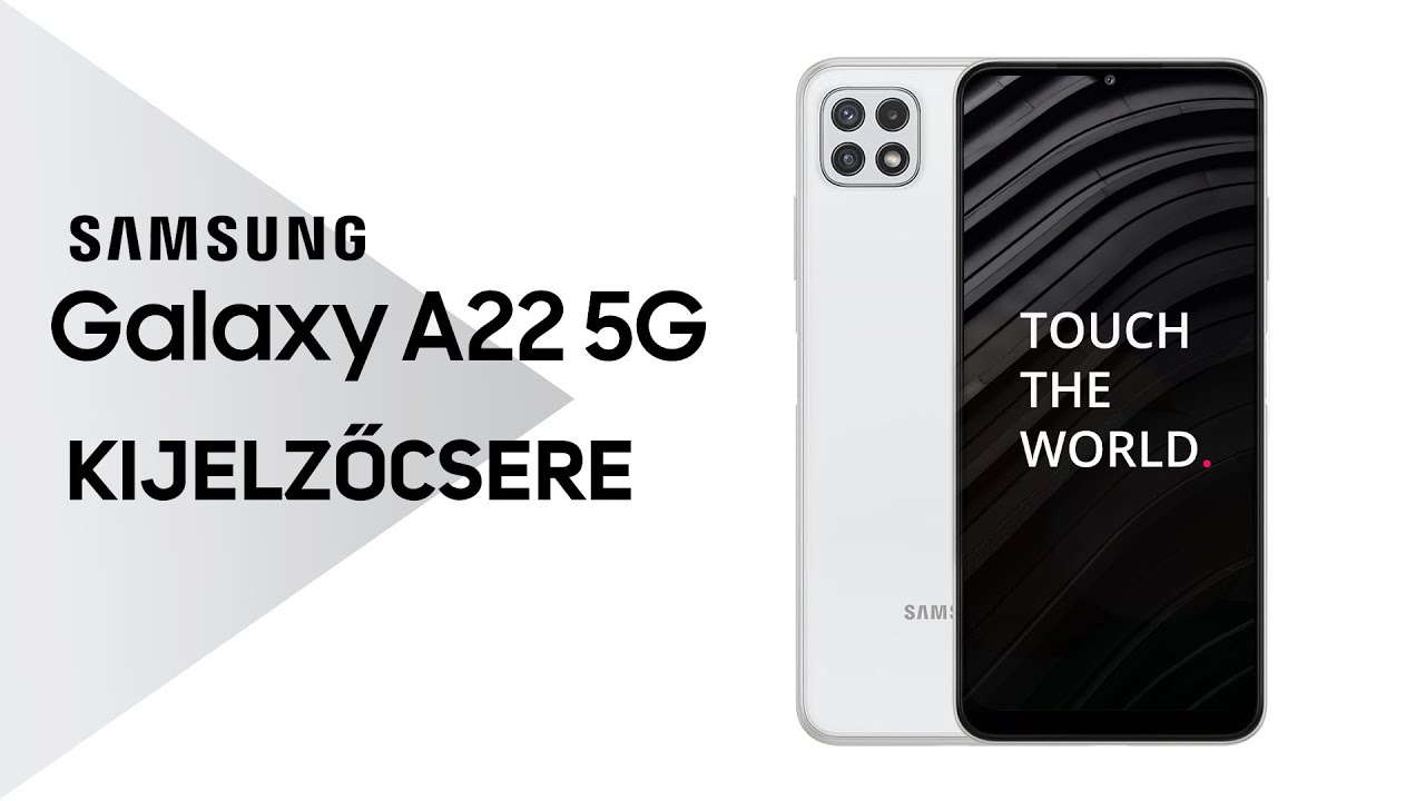 Samsung Galaxy A22 gyári kijelző csere
