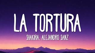 Download lagu Shakira - La Tortura (Letra/Lyrics) feat. Alejandro Sanz mp3