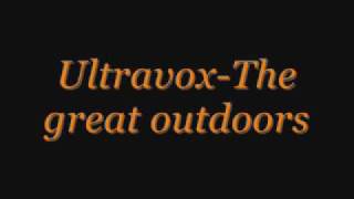Ultravox The great outdoors
