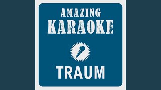 Traum (Karaoke Version) (Originally Performed By Cro)