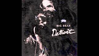 Do What I Gotta Do - Big Sean ft Tyga [Detroit] (2012)