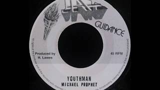MICHAEL PROPHET - Youthman [1981]
