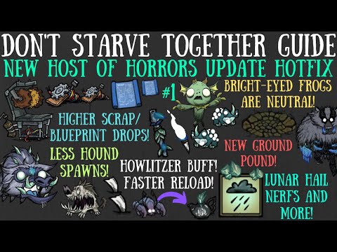 Host of Horrors Update Hotfix #1 - Boss Balance, Hail Nerfs & More - Don't Starve Together Guide