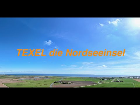 TEXEL Die Nordseeinsel Film 2025 ©WoMoRent KROG