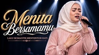 Download lagu Menua Bersamamu | Lagu Romantis Menyentuh Hati ❤ mp3 Download lagu Menua Bersamamu | Lagu Romantis Menyentuh Hati ❤ mp3