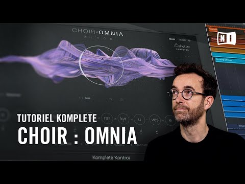 Bien débuter avec CHOIR OMNIA  : des voix symphoniques à couper le souffle | Native Instruments