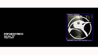 Faruk Orakci - Never Lose Your Mind (Original Mix)