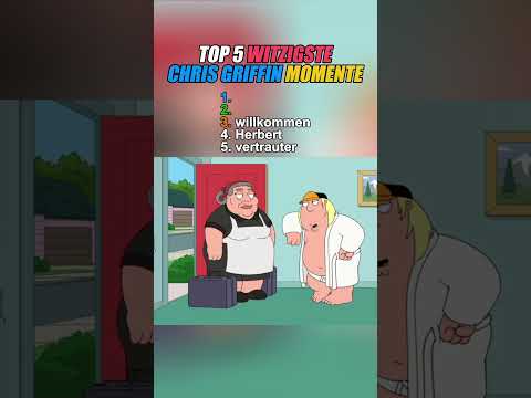 DIE WITZIGSTEN CHRIS GRIFFIN MOMENTE #familyguy #meme