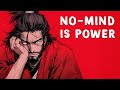 The Power of The No-Mind | Miyamoto Musashi