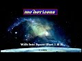 MO´HORIZONS - Walk Into Space (Part 1 & 2)