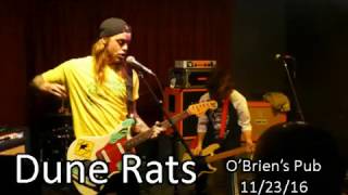 The Dune Rats at O'Brien's  Pub 11/23/16 doing Blister In The Sun