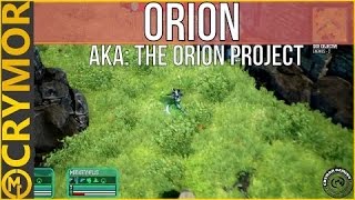How Do I Do Something - ORION (Formerly: The Orion Project) by Trek Industries - CryMor Plays