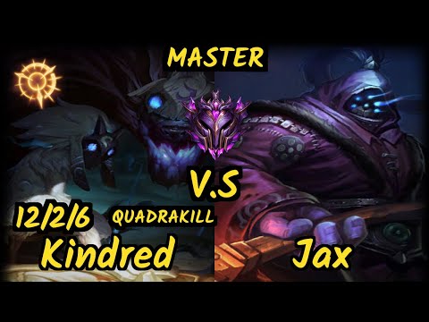 SN Shernfire (KINDRED) vs JAX - QUADRAKILL 12/2/6 KDA JUNGLE GAMEPLAY - NA Ranked MASTER