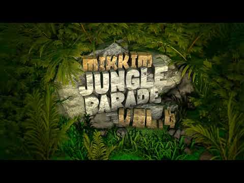 MikkiM - Jungle Parade Vol.4 - Jungle Dubwise Raggajungle Drum and Bass DJ Mix