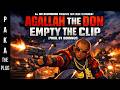 Agallah The Don - Empty The Clip (Prod. Domingo)