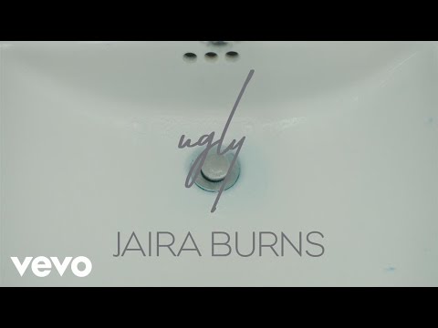 Jaira Burns - Ugly (Audio)