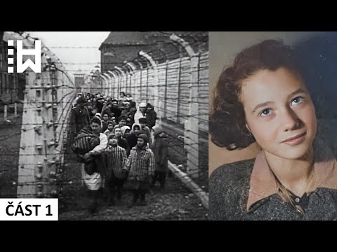Mučení židovské dívky & její pomsta - Osvětim & Bergen-Belsen - Dita Krausová - Část 1