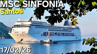 MSC SINFONIA cruzeiro de carnaval 17/02/26  santos  navio  #buzios @cruzeiros2025  #cruise