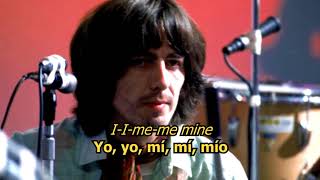I me mine - The Beatles (LYRICS/LETRA) [Original]