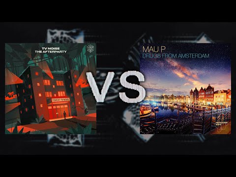 TV Noise vs. Mau P - The Afterparty vs. Drugs From Amsterdam (TV Noise Mashup)