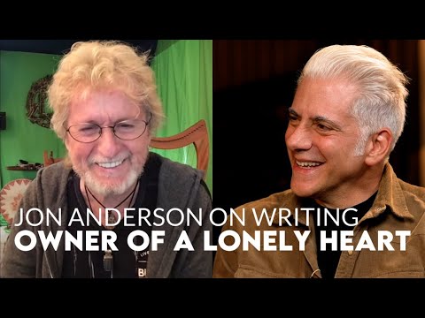 Yes Singer Jon Anderson Talks About Writing "Owner of a Lonely Heart"