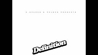 K. Sparks &amp; Pajozo - Definition (2008)