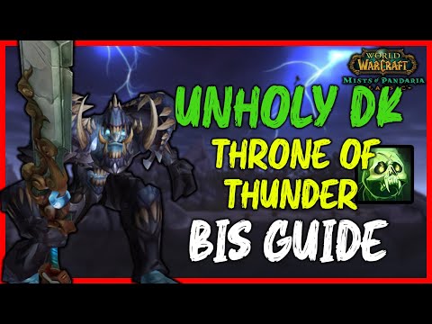 The Unholy DK BiS Gear Guide (T15) | MoP Classic