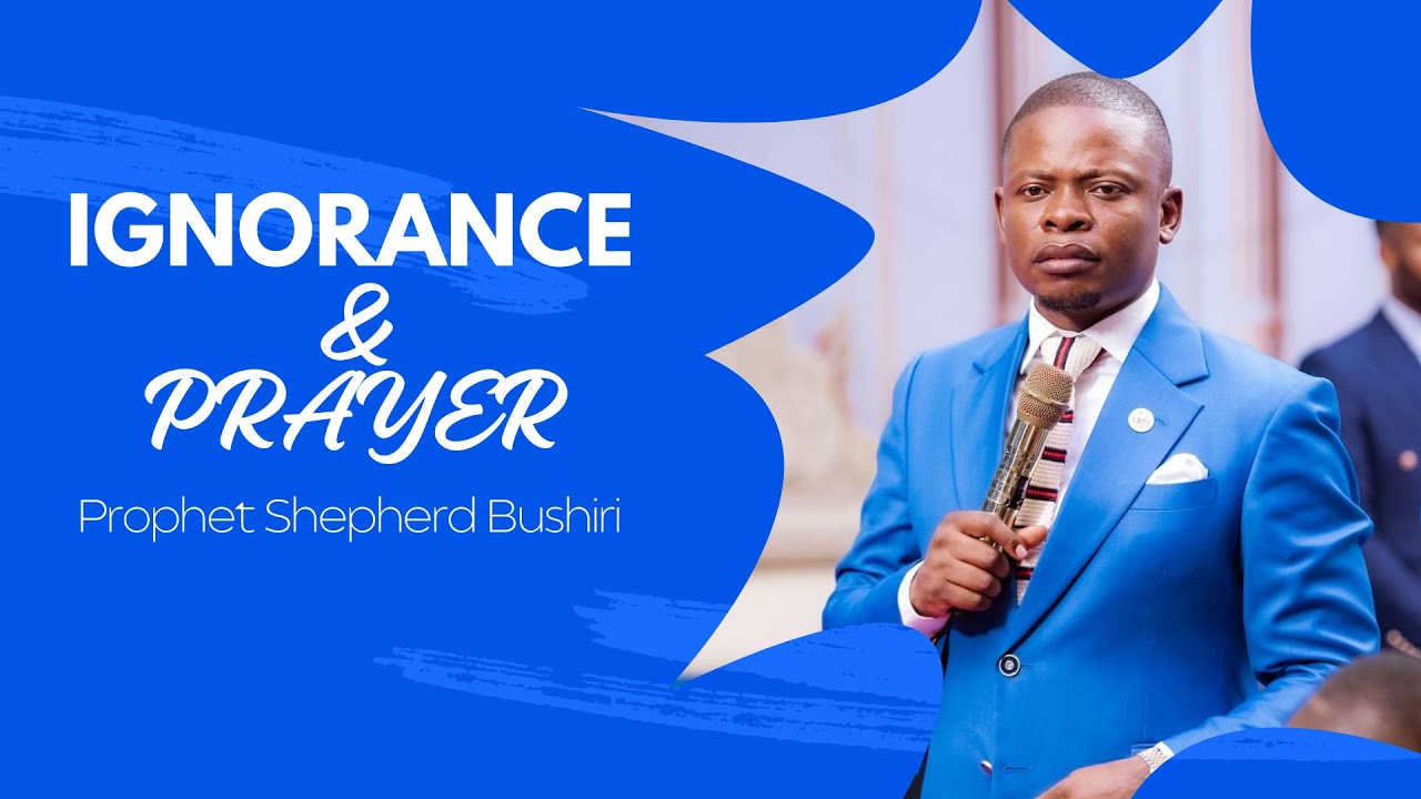 IGNORANCE AND PRAYER