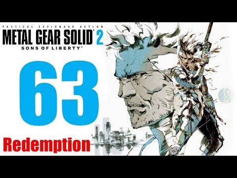 Metal Gear Solid 2 HD: The Redemption Run pt63 - And Now...LAY THAT PLOT ON ME!