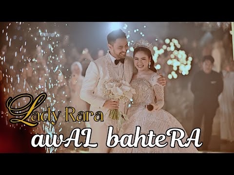 Lady Rara - awAL bahteRA (Official Music Video)