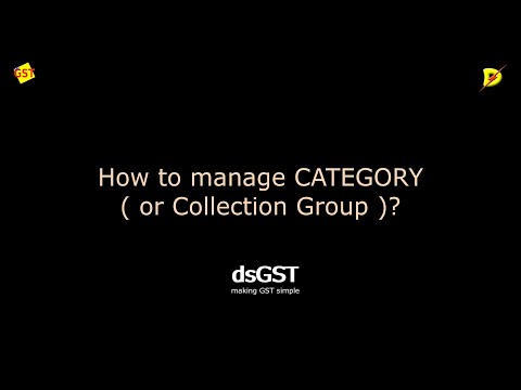 dsGST Manage Collection Group