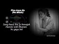 Piya Aaye Na Without Music Vocals Only KK Lyrics Raymuse