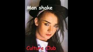 "Man shake " Culture Club