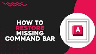 How To Restore Missing Command Bar in AutoCAD (Easiest Way)