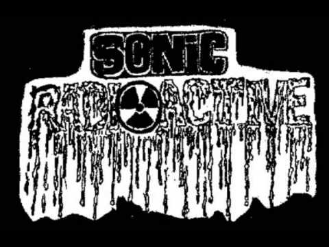 sonic radioactive