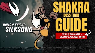 Download lagu Shakra Boss Fight Guide | Hollow Knight Silksong (Trail’s End Quest   Hunter’s Journal Entry) mp3