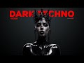 1 HOUR Dark Techno Dark Clubbing Hard Techno Industrial Techno Mix