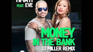 ТИМАТИ feat  EVE   MONEY IN THE BANK DJ Miller Remix