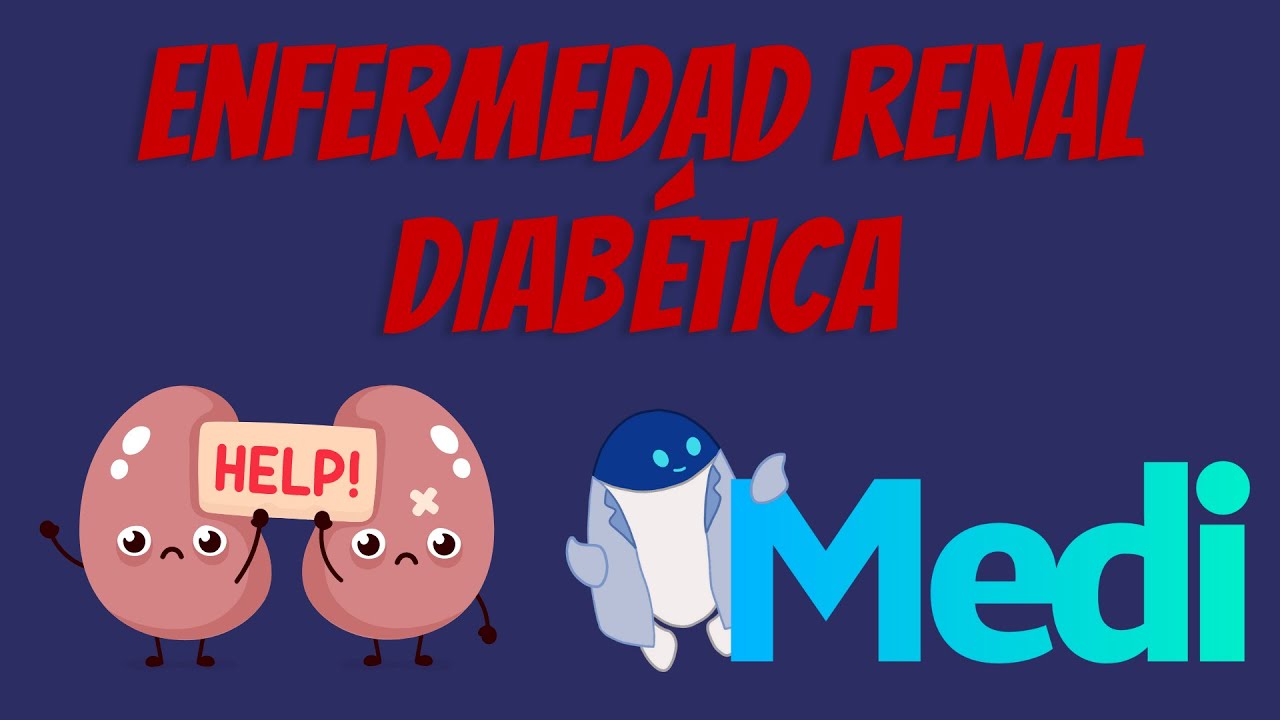Enfermedad Renal Diabética Explicada Claramente
