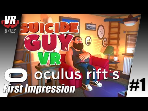 Suicide Guy VR / Oculus Rift S / First Impression / Let´s Play #1 / Deutsch / Spiele / Test