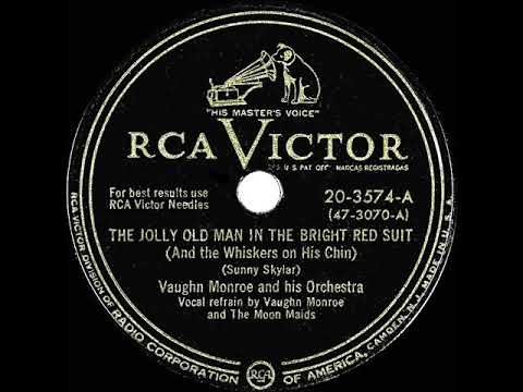 1949 Vaughn Monroe - The Jolly Old Man In The Bright Red Suit (Vaughn & The Moon Maids, vocal)