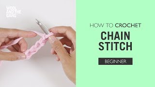 How to Crochet: Chain Stitch