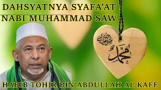 Download lagu HABIB TOHIR BIN ABDULLAH AL KAFF - DAHSYATNYA SYAFA'AT NABI MUHAMMAD SAW mp3 Download lagu HABIB TOHIR BIN ABDULLAH AL KAFF - DAHSYATNYA SYAFA'AT NABI MUHAMMAD SAW mp3