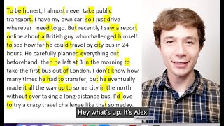 American English Connected Reading |IELTS Speaking: Describe a trip you took by public transport