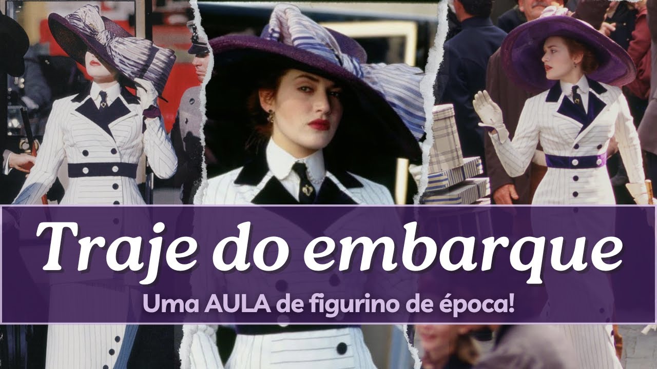 O traje de embarque da Rose é um AULA DE FIGURINO DE ÉPOCA
