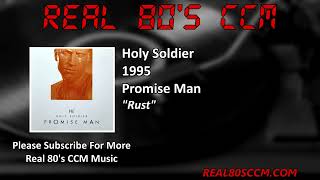 Holy Soldier - Rust