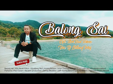 BALONG SAI - Lagu Pop Daerah Sikka Maumere_DjLedang Mof Gerrso Musikka